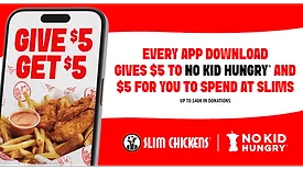 Slim Chickens No Kid Hungry