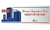 AFIA opens applications for Premix/Ingredient Feed Facility of the Year