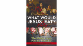 What Would Jesus Really Eat Book Cover