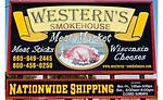 Western’s Smokehouse exterior sign promotes it meat sticks and Wisconsin cheeses