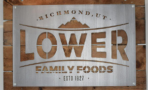 Lower Family Foods Metal Sign