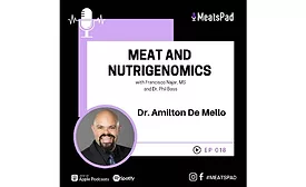 Meat and Nutrigenomics podcast